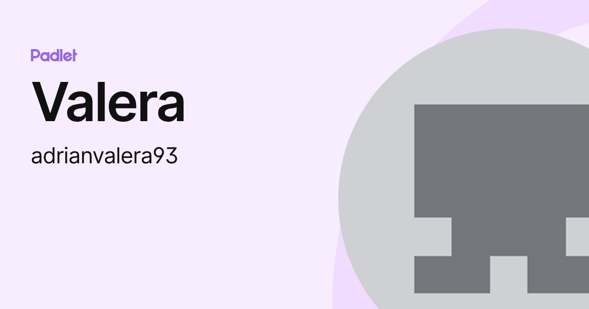 Valera (adrianvalera93) profile | Padlet