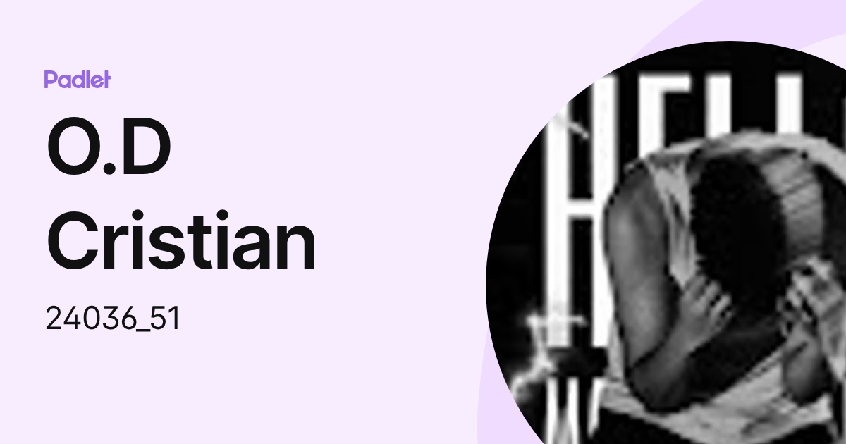 O.D Cristian (24036_51) profile | Padlet