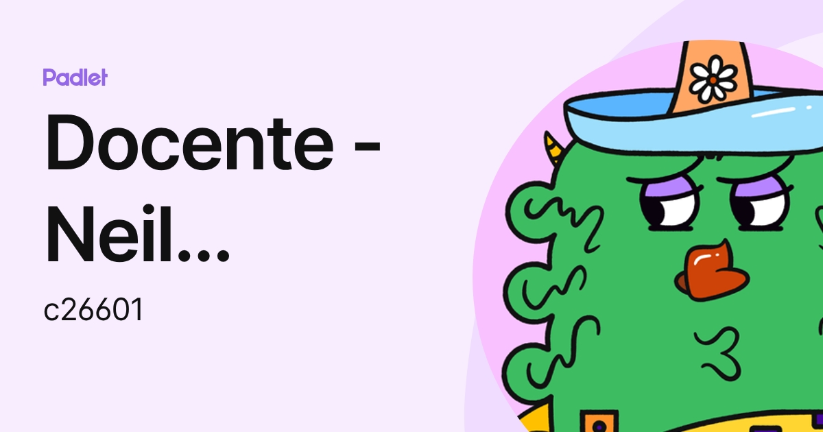 Docente - Neil Nu ez Amacifuen (c26601) profile | Padlet