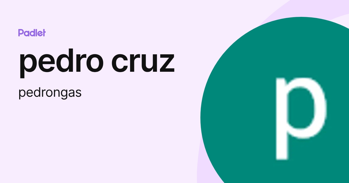 pedro cruz (pedrongas) profile | Padlet