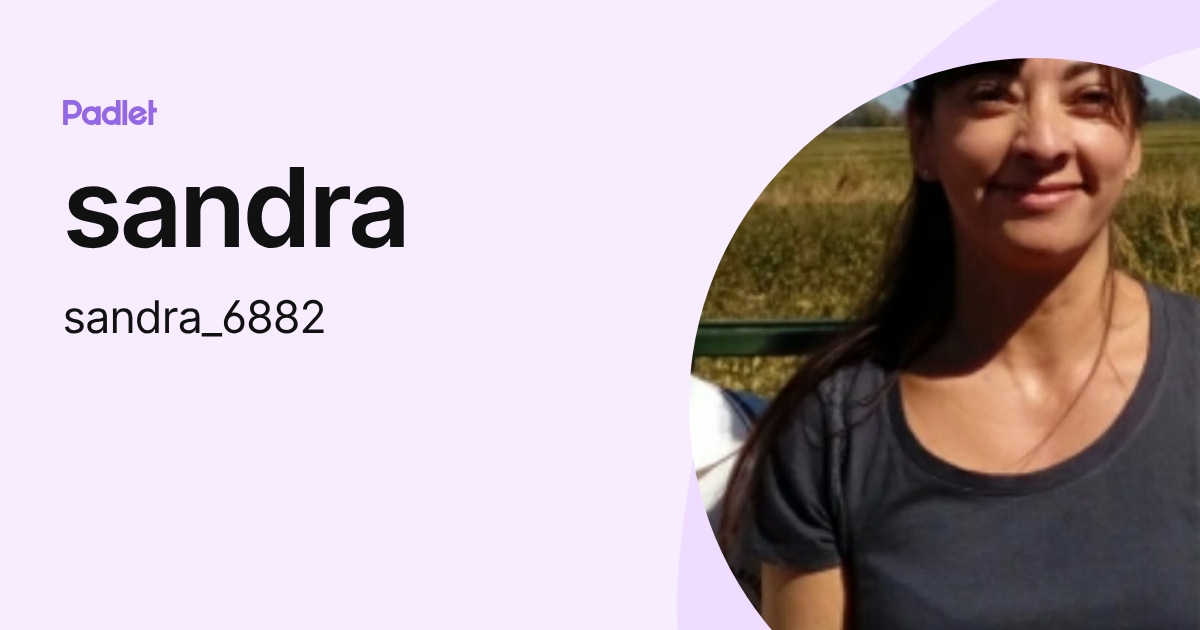 sandra (sandra_6882) profile | Padlet