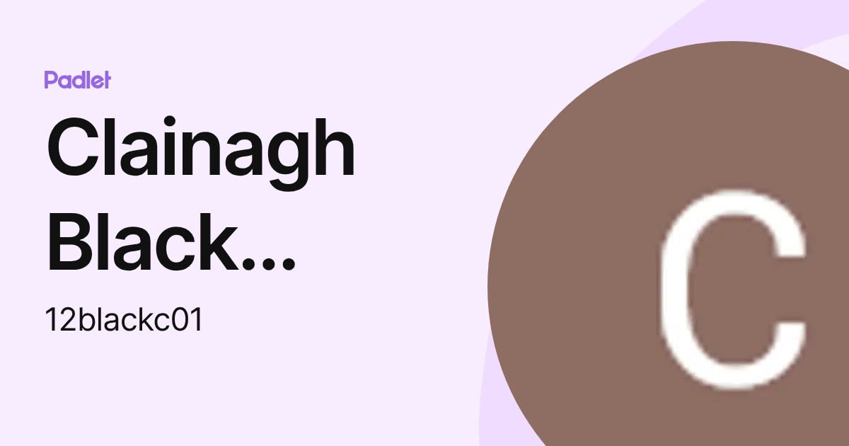 Clainagh Black (LVH) (12blackc01) profile | Padlet