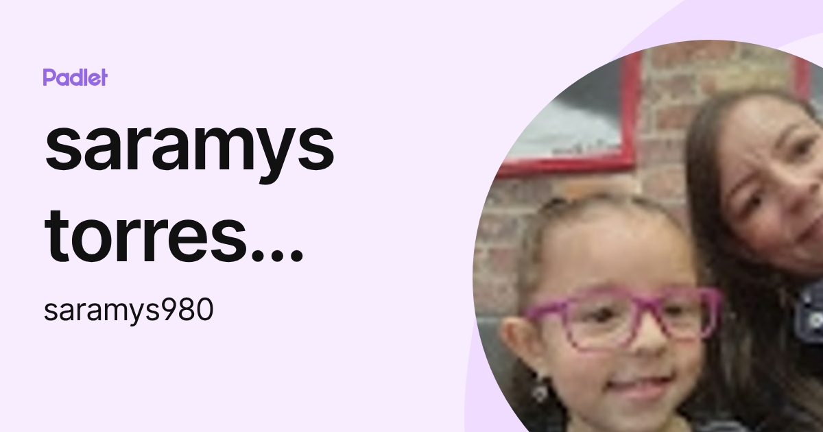 saramys torres fontalvo (saramys980) profile | Padlet