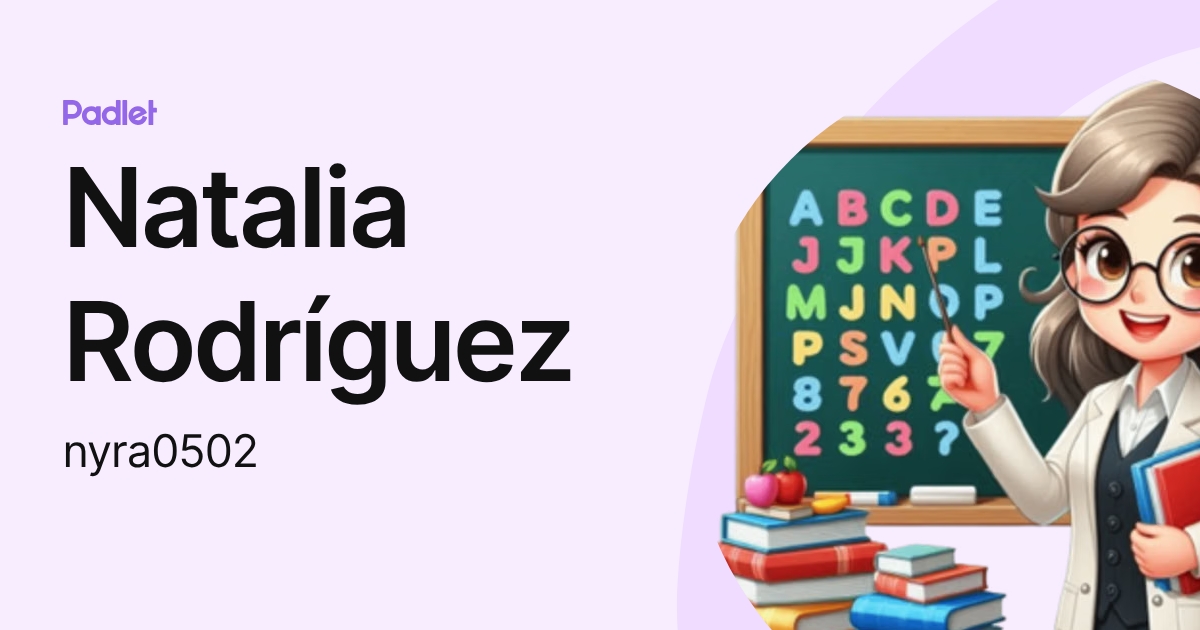 Natalia Rodríguez (nyra0502) profile | Padlet