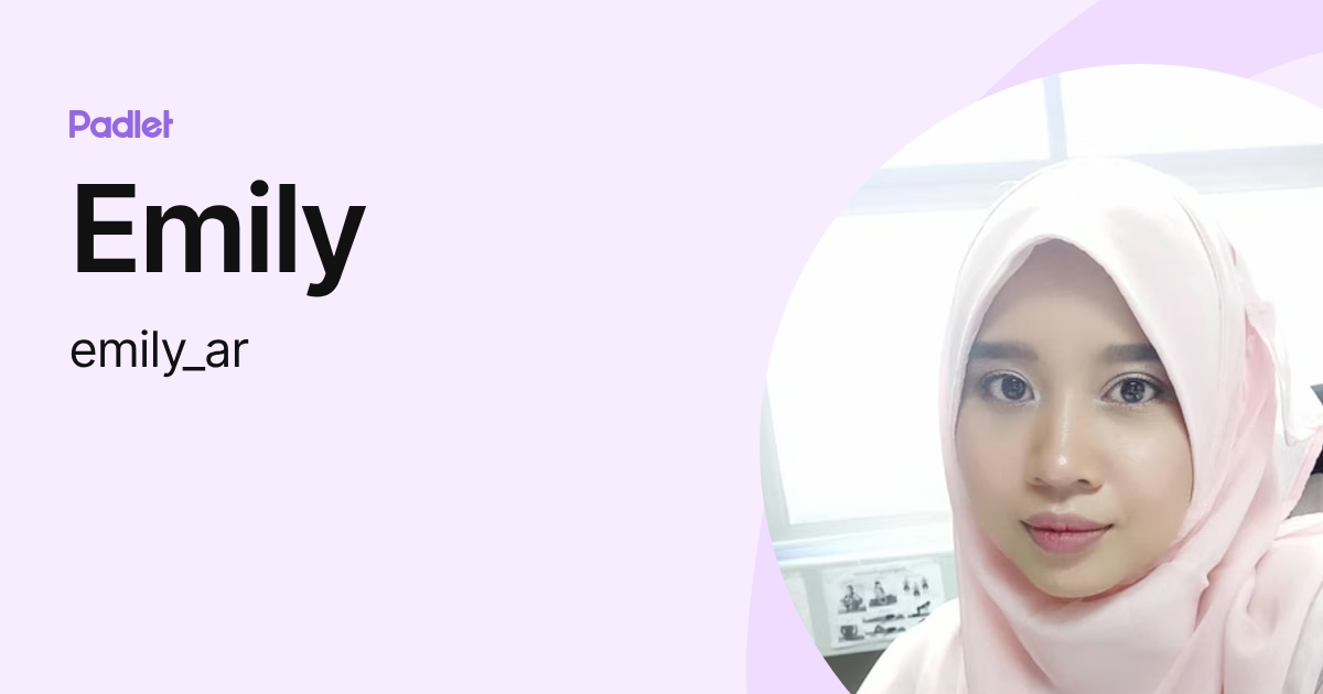 Emily (emily_ar) profile | Padlet