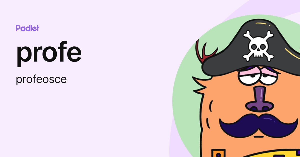 profe (profeosce) profile | Padlet