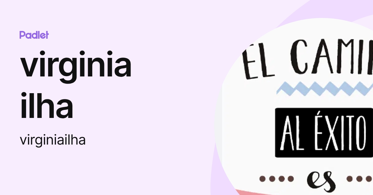 virginia ilha (virginiailha) profile | Padlet