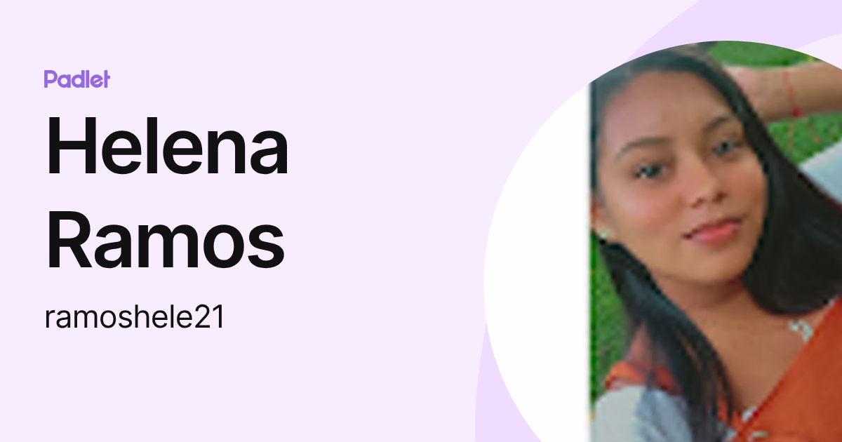 Helena Ramos (ramoshele21) profile | Padlet