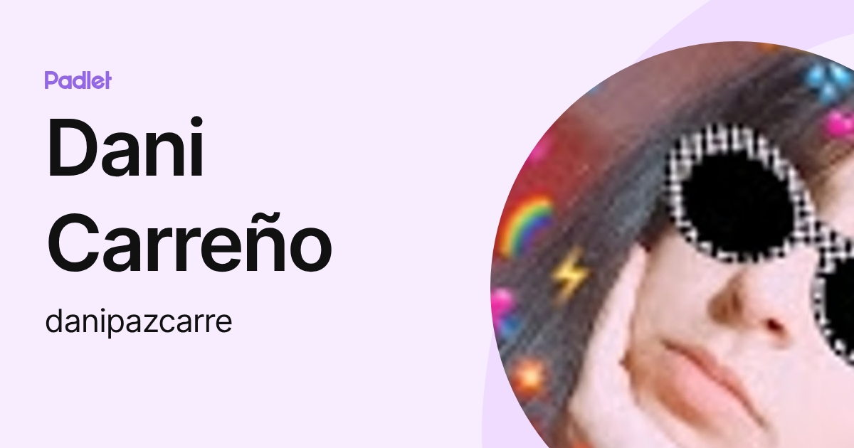 Dani Carreño (danipazcarre) profile | Padlet