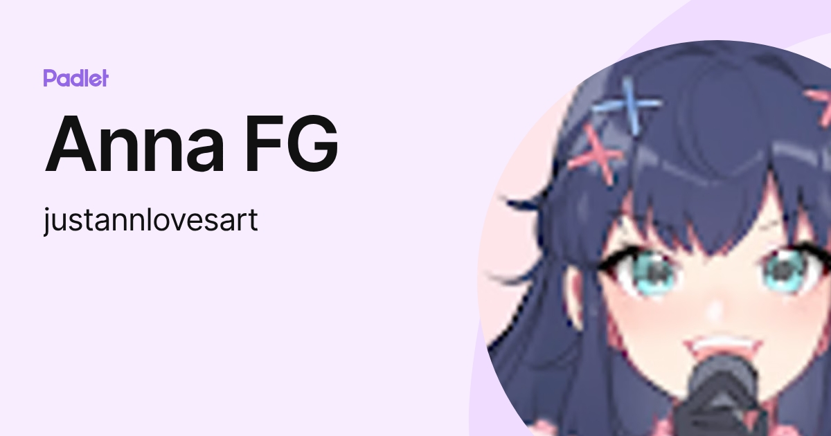 Anna FG (justannlovesart) profile | Padlet