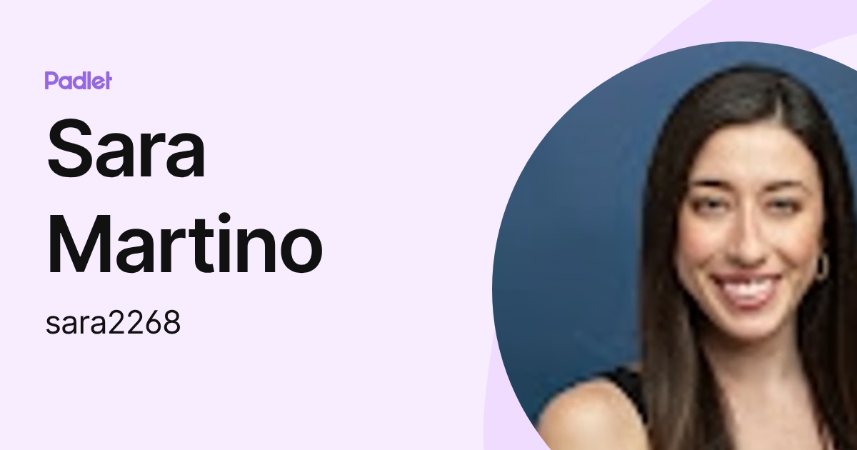 Sara Martino (sara2268) profile | Padlet