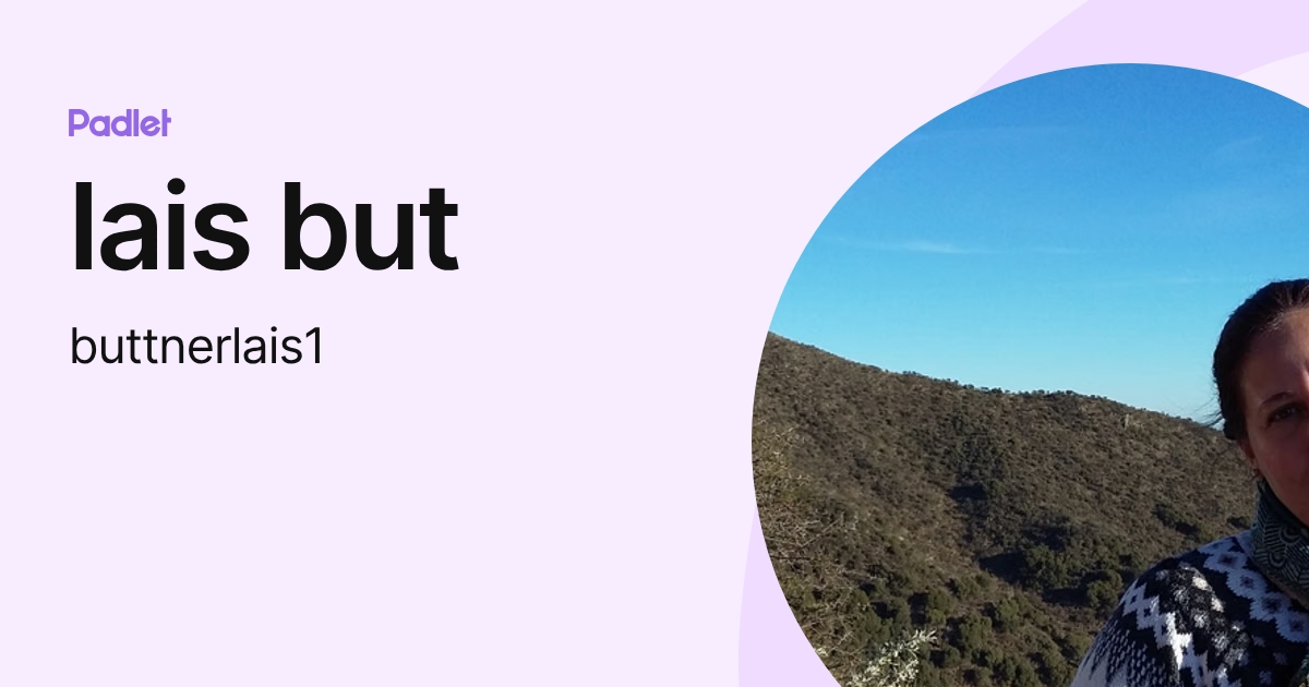 lais but (buttnerlais1) profile | Padlet