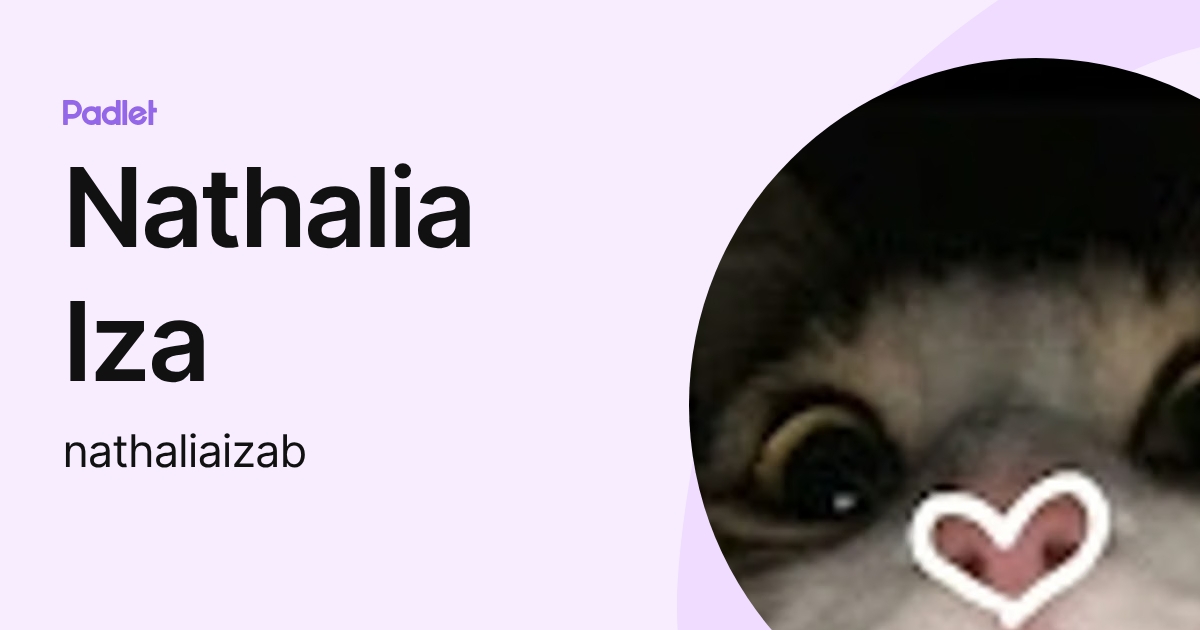 Nathalia Iza (nathaliaizab) profile | Padlet