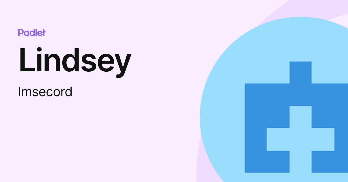 Lindsey (lmsecord) profile | Padlet