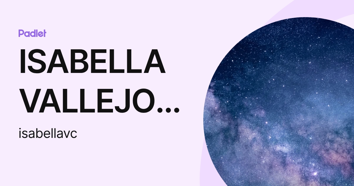 ISABELLA VALLEJO CRUZ (isabellavc) profile | Padlet