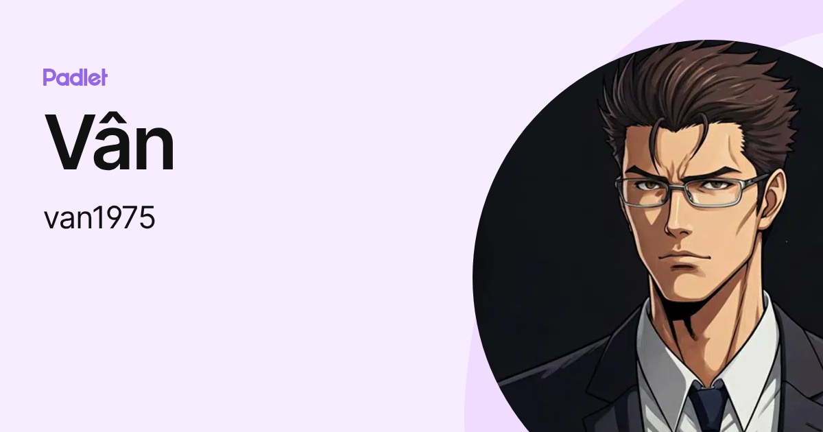 Vân (van1975) profile | Padlet