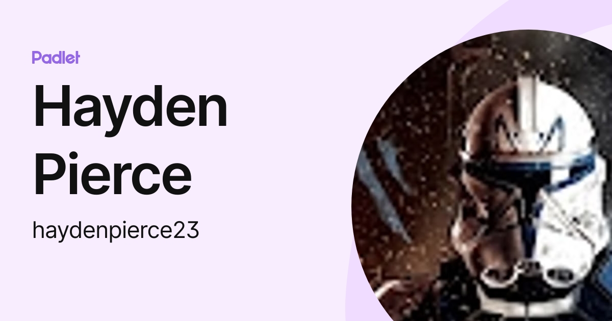 Hayden Pierce (haydenpierce23) profile | Padlet