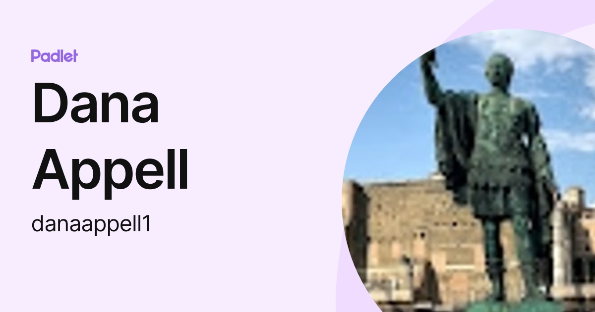 Dana Appell (danaappell1) profile | Padlet
