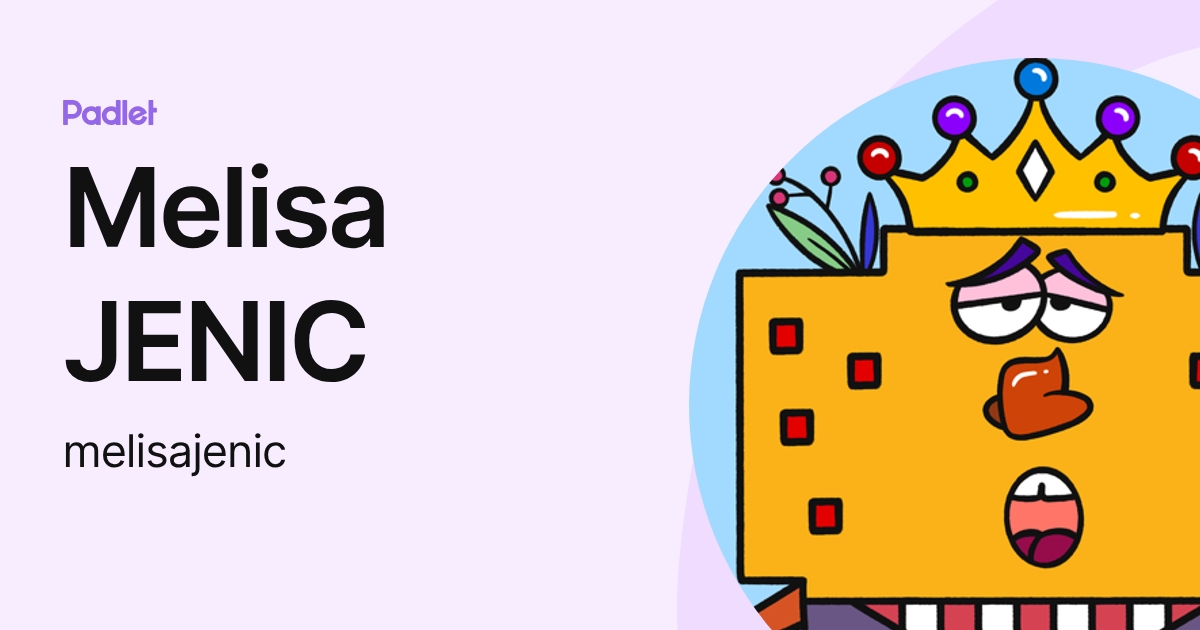 Melisa JENIC (melisajenic) profile | Padlet