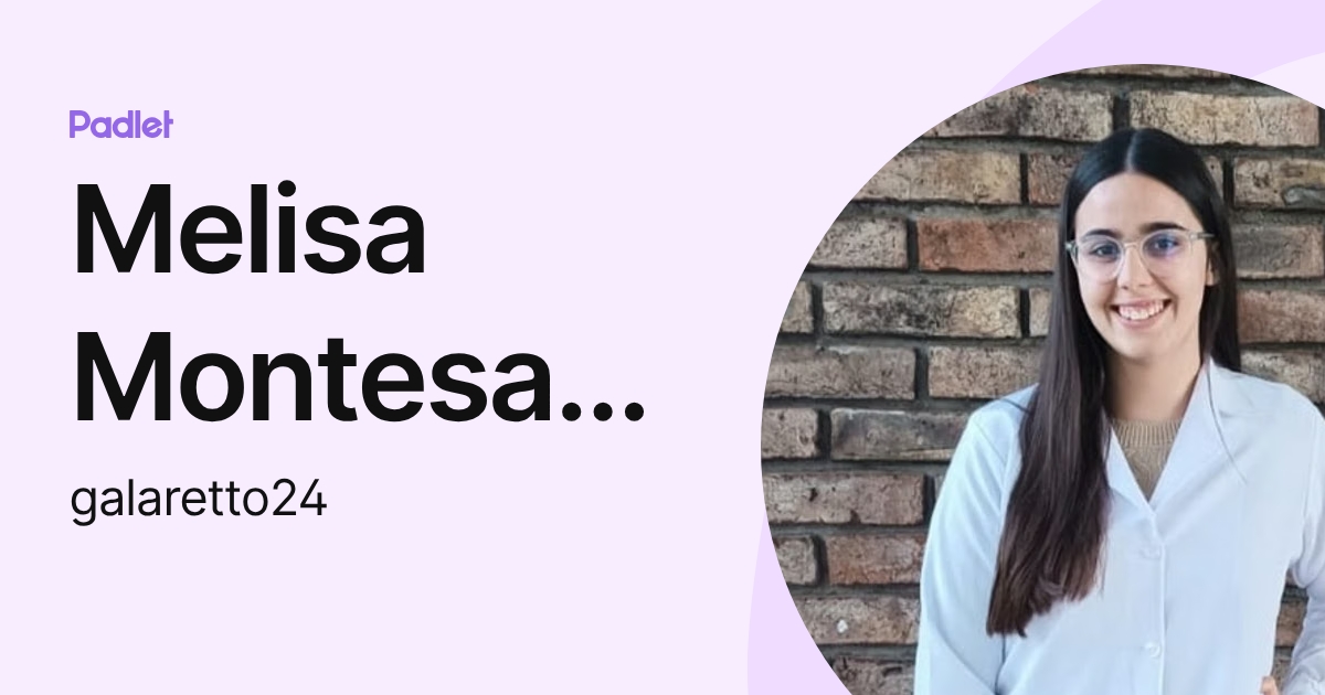Melisa Montesano (galaretto24) profile | Padlet