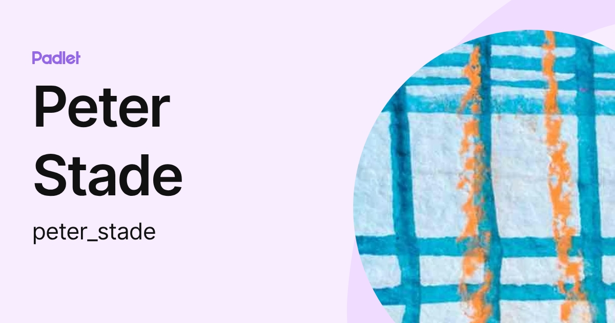 Peter Stade (peter_stade) profile | Padlet