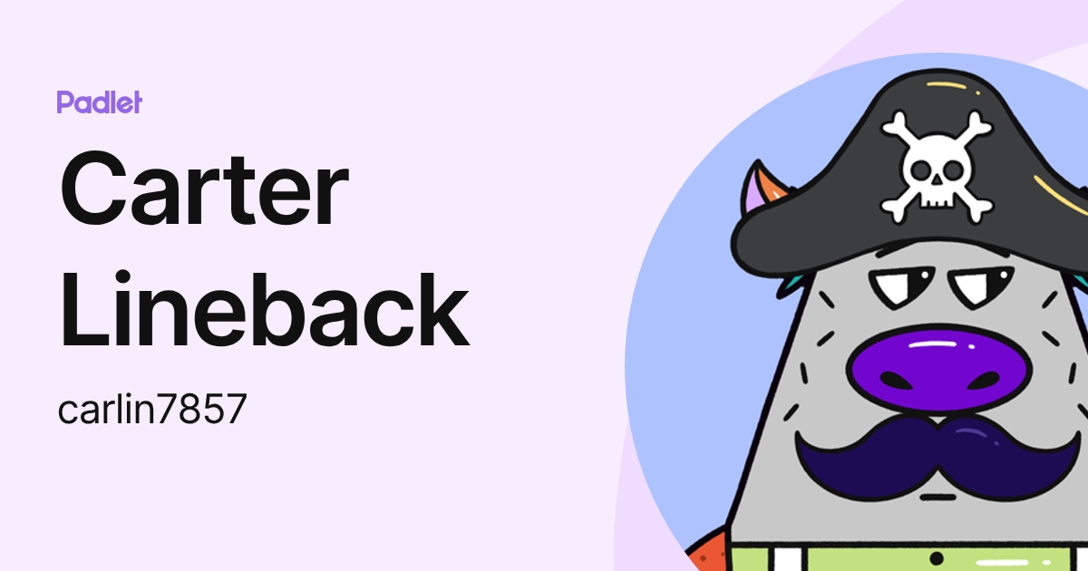 Carter Lineback (carlin7857) profile | Padlet