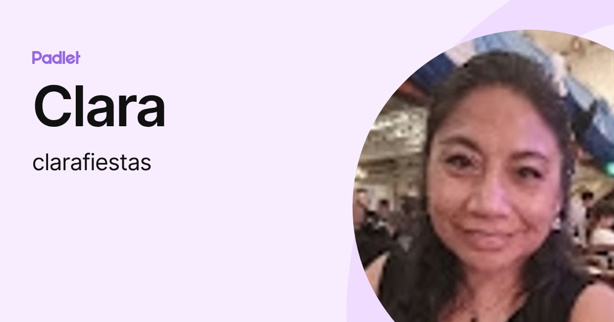 Clara (clarafiestas) profile | Padlet