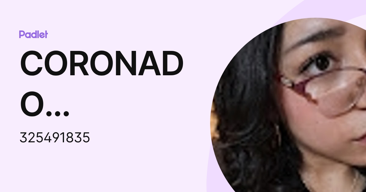CORONADO MIRANDA ISABELLA (325491835) profile | Padlet