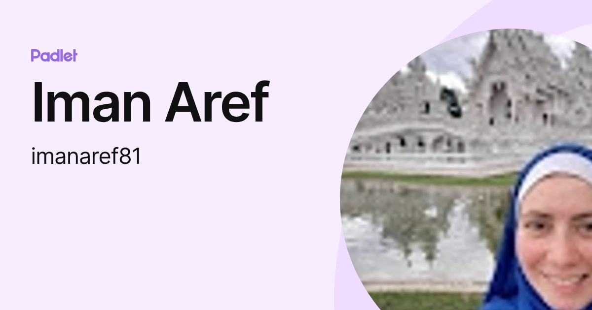 Iman Aref (imanaref81) profile | Padlet