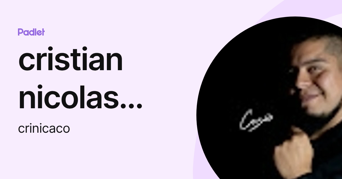cristian nicolas castro corredor (crinicaco) profile | Padlet