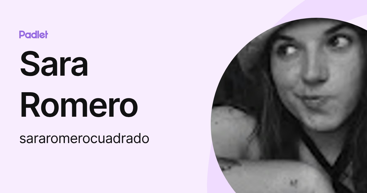 Sara Romero (sararomerocuadrado) profile | Padlet