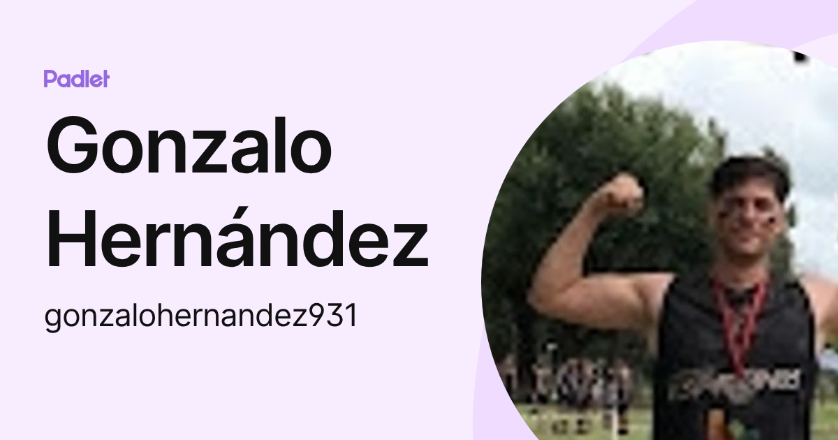 Gonzalo Hernández (gonzalohernandez931) profile | Padlet