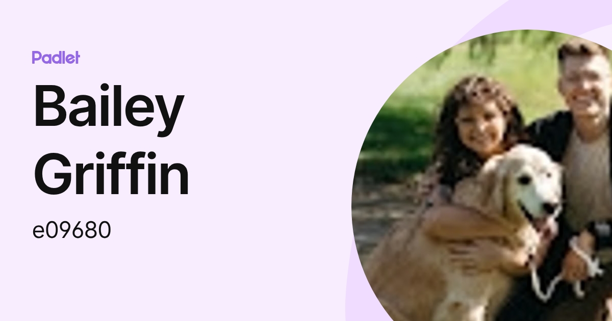 Bailey Griffin (e09680) profile | Padlet