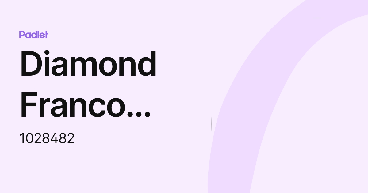Diamond Franco Villalobos (1028482) profile | Padlet
