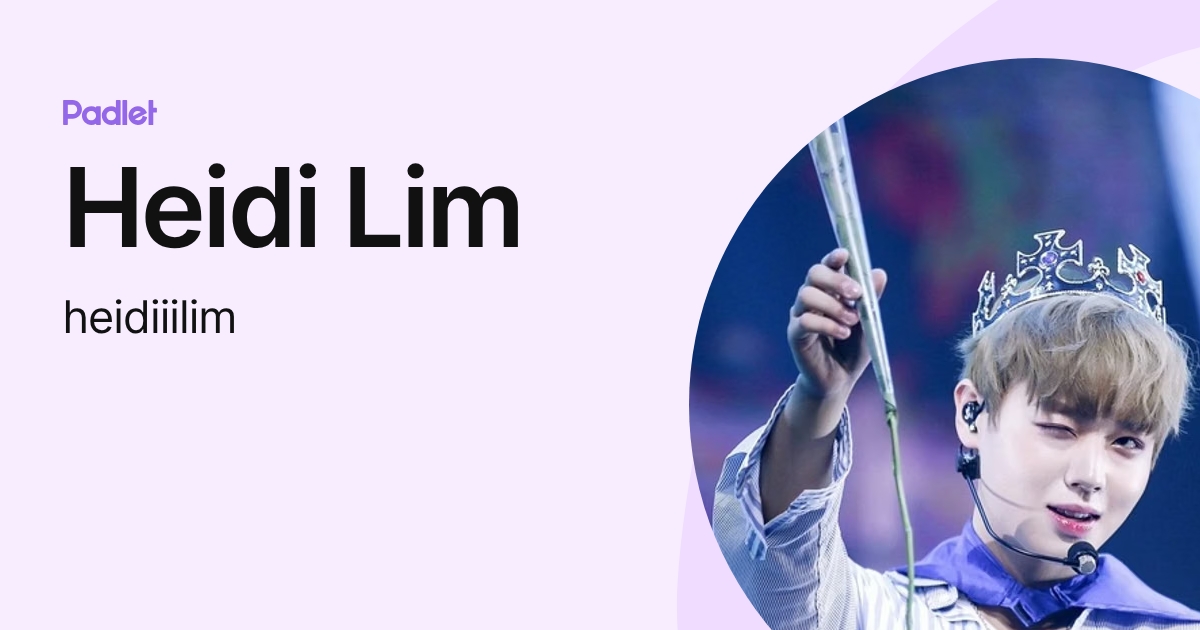 Heidi Lim (heidiiilim) profile | Padlet