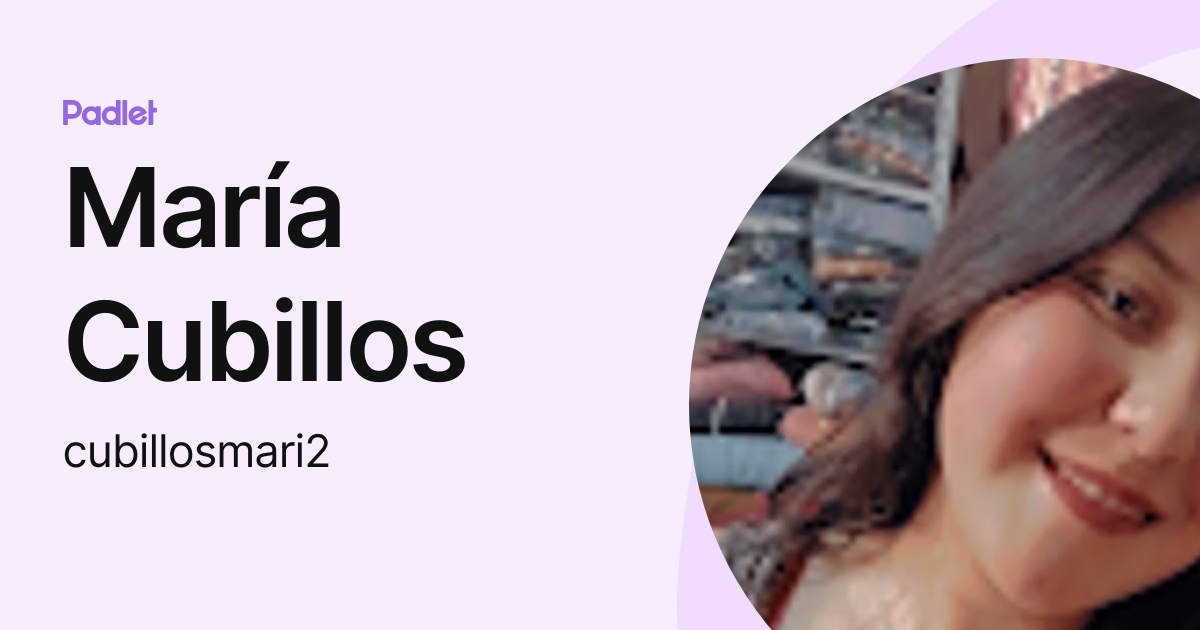 María Cubillos (cubillosmari2) profile | Padlet