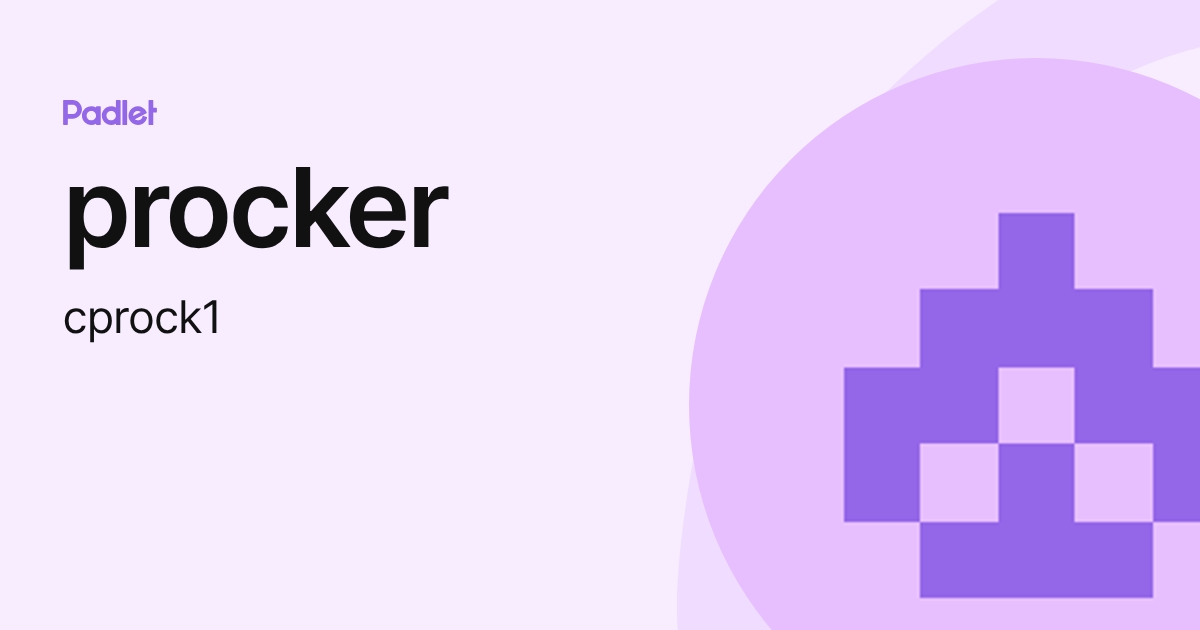 procker (cprock1) profile | Padlet
