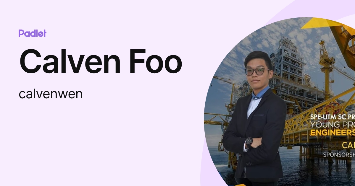 Calven Foo (calvenwen) profile | Padlet