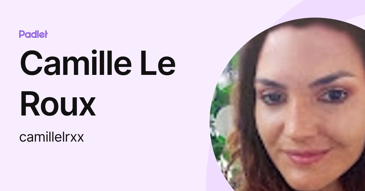 Camille Le Roux (camillelrxx) profile | Padlet