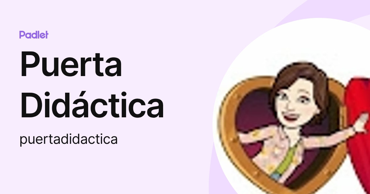 Puerta Didáctica (puertadidactica) profile | Padlet