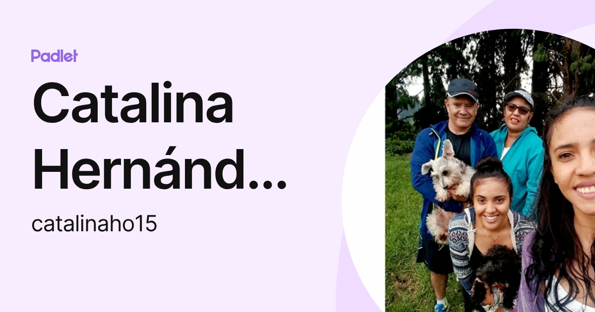 Catalina Hernández Obando (catalinaho15) profile | Padlet