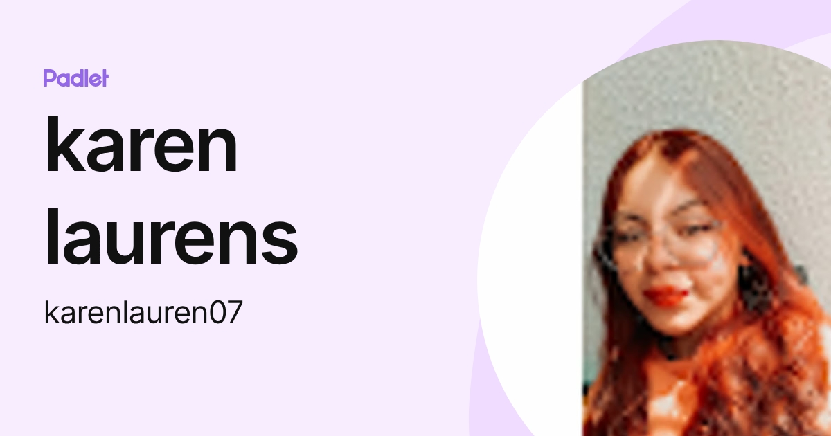 karen laurens (karenlauren07) profile | Padlet