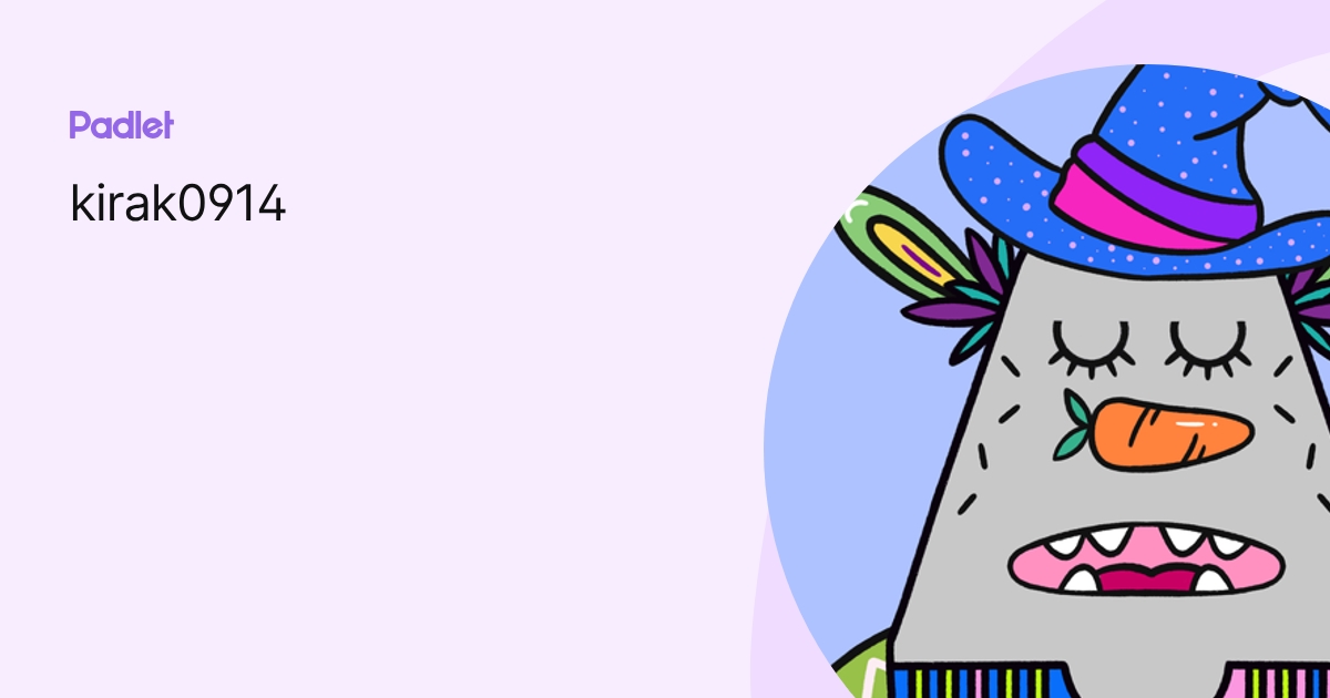 kirak0914 profile | Padlet