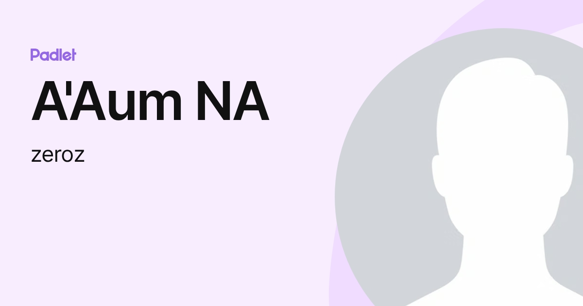 Zeroz The Rapper A'Aum NA (zeroz) profile | Padlet
