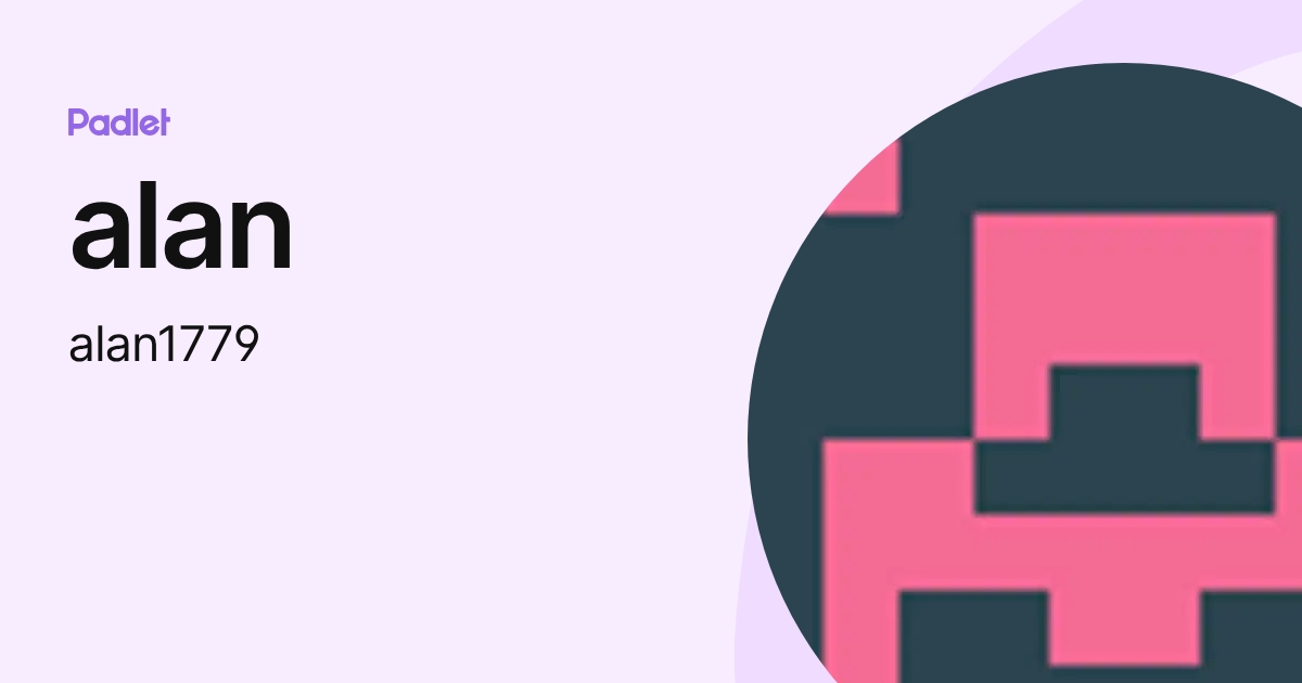 alan (alan1779) profile | Padlet