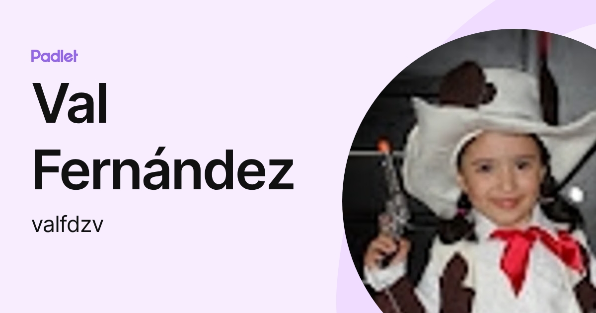 Val Fernández (valfdzv) profile | Padlet