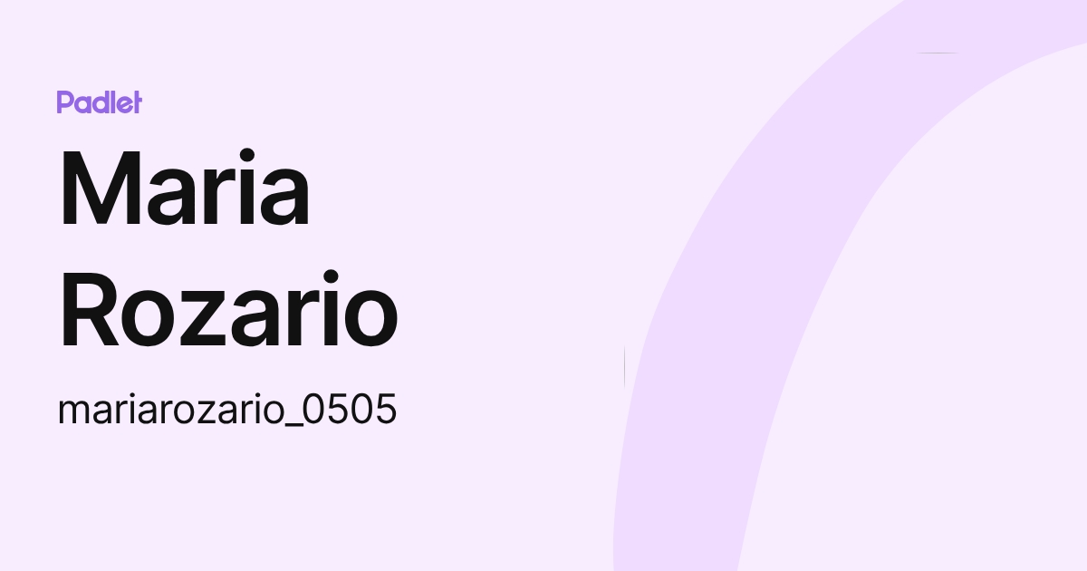 Maria Rozario (mariarozario_0505) profile | Padlet