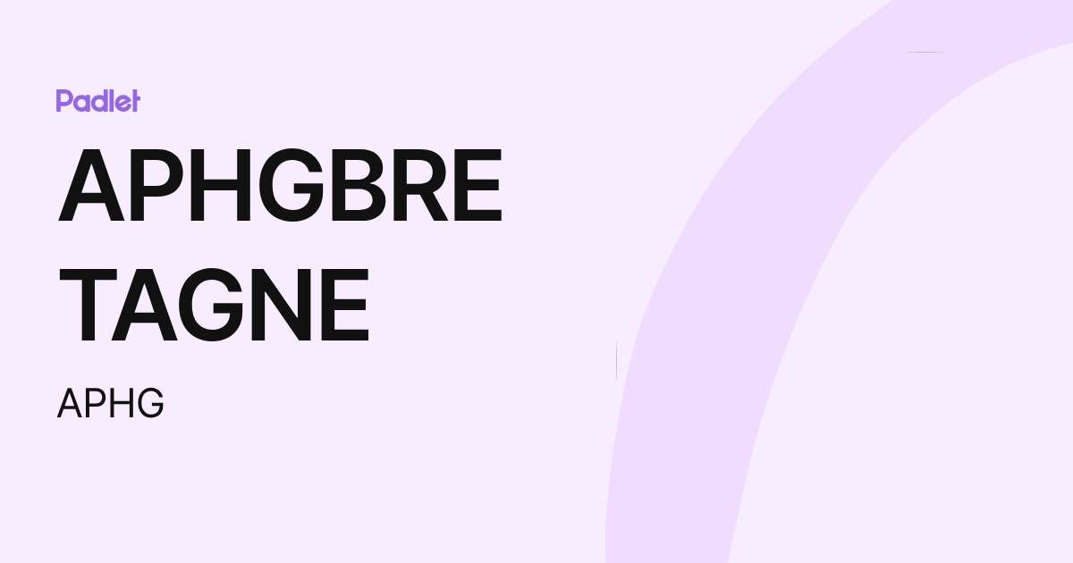 APHGBRETAGNE (APHG) profile | Padlet