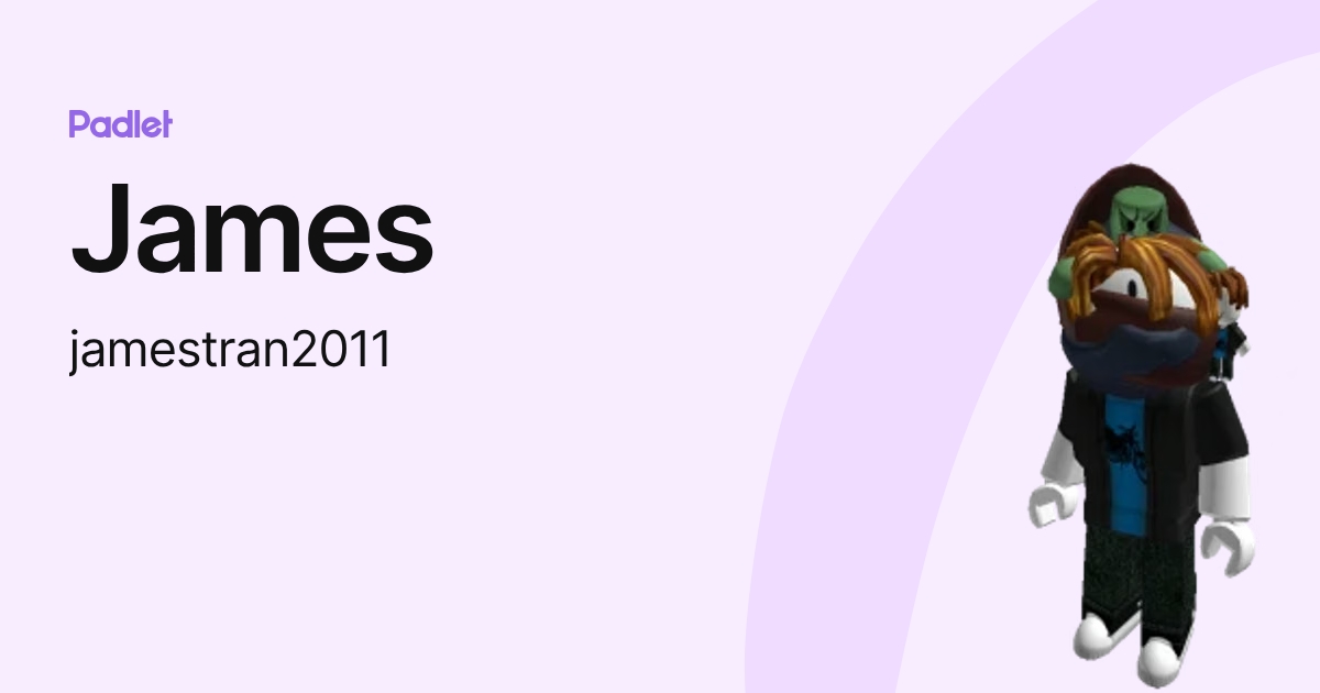 James (jamestran2011) profile | Padlet