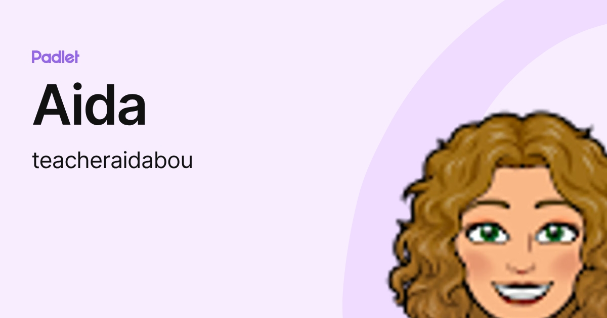 Aida (teacheraidabou) profile | Padlet